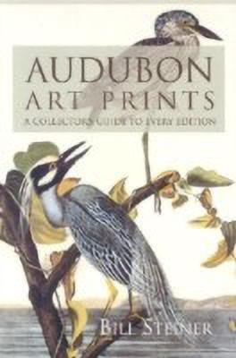 Audubon Art Prints(English, Paperback, Steiner Bill)