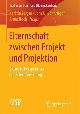 Elternschaft zwischen Projekt und Projektion(German, Paperback, unknown)