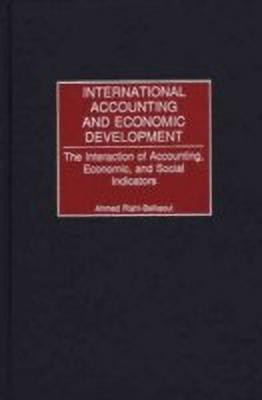 International Accounting and Economic Development(English, Hardcover, Riahi-Belkaoui Ahmed)