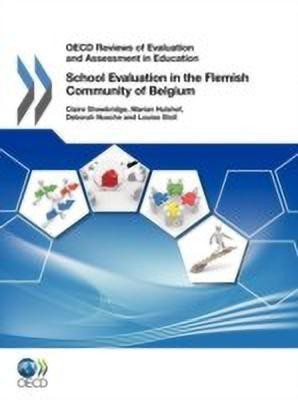 School evaluation in the Flemish community of Belgium 2011(English, Paperback, Shewbridge Claire)