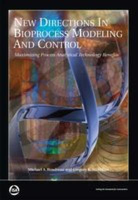 New Directions in Bioprocess Modeling and Control(English, Paperback, Boudreau Michael A.)