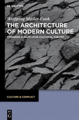 The Architecture of Modern Culture(English, Electronic book text, Mueller-Funk Wolfgang)
