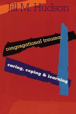 Congregational Trauma(English, Paperback, Hudson Jill M.)