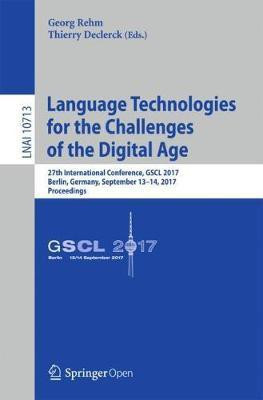 Language Technologies for the Challenges of the Digital Age(English, Paperback, unknown)