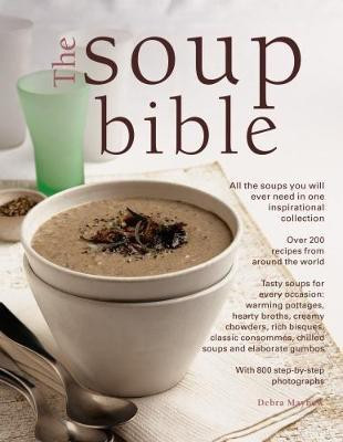 Soup Bible(English, Paperback, Mayhew Debra)