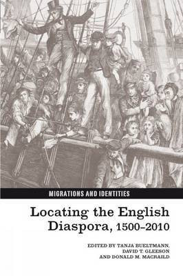 Locating the English Diaspora, 1500-2010(English, Paperback, unknown)