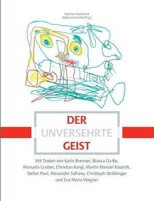 Der unversehrte Geist(German, Paperback, unknown)