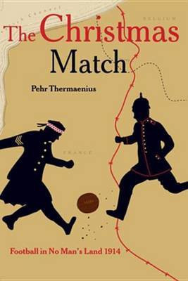 The Christmas Match(English, Electronic book text, Thermaenius Pehr)