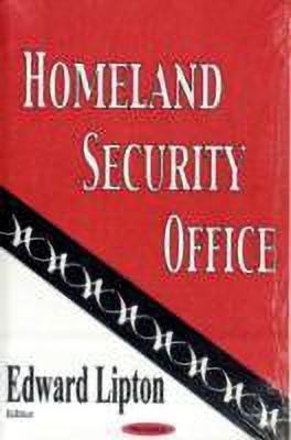 Homeland-Security-Office-English-Hardcover-Lipton-Edward