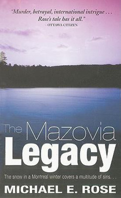 The Mazovia Legacy(English, Paperback, Rose Michael E.)