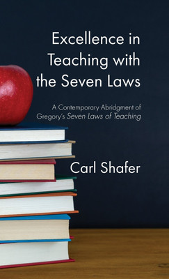 Excellence in Teaching with the Seven Laws(English, Hardcover, unknown)