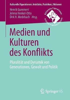 Medien und Kulturen des Konflikts(German, Paperback, unknown)