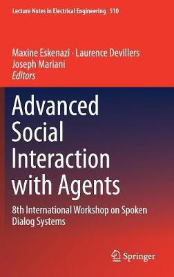 Advanced Social Interaction with Agents(English, Hardcover, unknown)