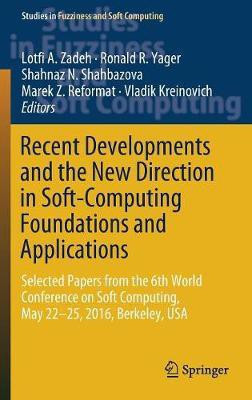 Recent Developments and the New Direction in Soft-Computing Foundations and Applications(English, Hardcover, unknown)