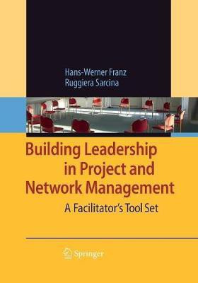 Building Leadership in Project and Network Management(English, Paperback, Franz Hans-Werner)