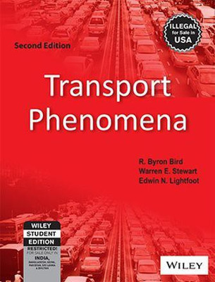Transport Phenomena(English, Paperback, Byron R. Bird Warren E. Stewart Edwin N. Lightfoot)