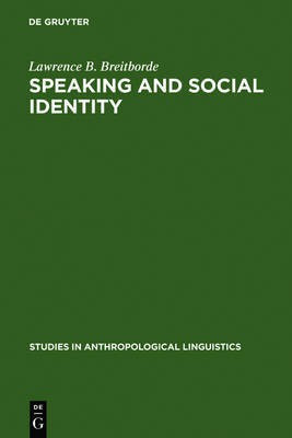 Speaking and Social Identity(English, Electronic book text, Breitborde Lawrence B.)