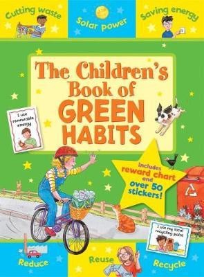 The Children's Book of Green Habits(English, Paperback, Giles Sophie)