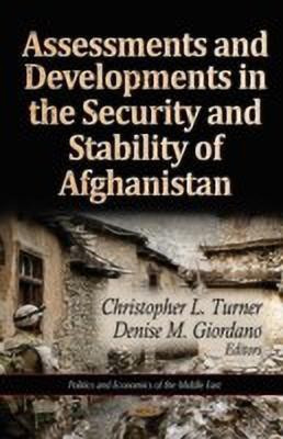 Assessments & Developments in the Security & Stability of Afghanistan(English, Hardcover, unknown)