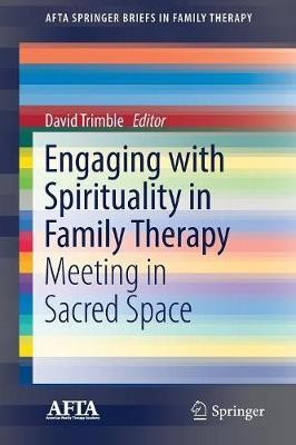 Engaging with Spirituality in Family Therapy(English, Paperback, unknown)