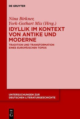 Idyllik im Kontext von Antike und Moderne(German, Hardcover, unknown)