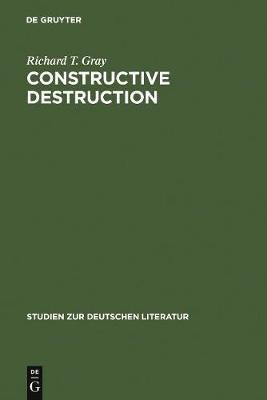 Constructive Destruction(English, Electronic book text, Gray Richard T.)