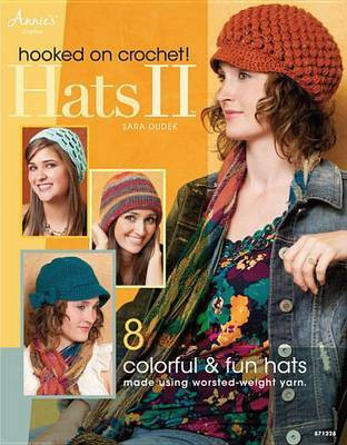Hooked on Crochet! Hats II(English, Electronic book text, Dudek Sara)