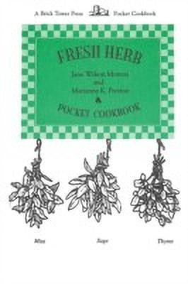 Fresh Herb Pocket Cookbook(English, Paperback, Morton Jane Wilson)