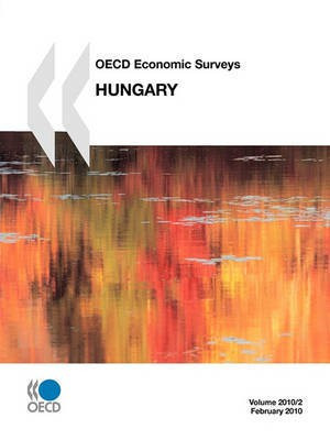 OECD Economic Surveys: Hungary 2010(English, Paperback, unknown)