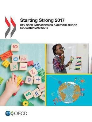 Starting strong 2017(English, Paperback, Organisation for Economic Co-operation, Development)