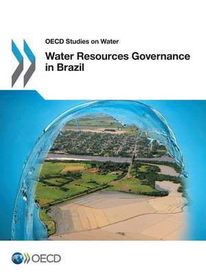 Water resources governance in Brazil(English, Paperback, Organisation for Economic Co-operation, Development)