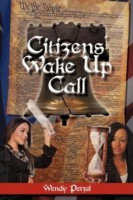 Citizens' Wake Up Call(English, Paperback, Petzel Wendy)