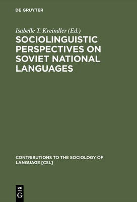 Sociolinguistic Perspectives on Soviet National Languages(English, Hardcover, unknown)