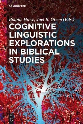 Cognitive Linguistic Explorations in Biblical Studies(English, Electronic book text, unknown)