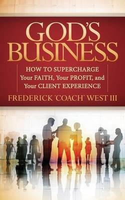 God's Business(English, Paperback, West Frederick)