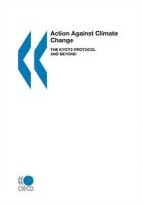 Action against Climate Change(English, Paperback, Organisation for Economic Co-operation, Development Jean-Marc Professor)