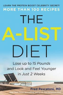 The A-List Diet(English, Paperback, Pescatore Fred)