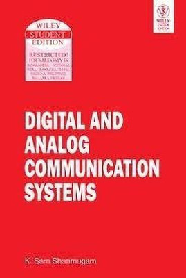 Digital and Analog Communication Systems(English, Paperback, Shanmugam K. Sam)