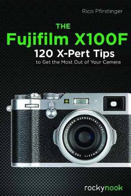 The Fujifilm X100F(English, Paperback, Pfirstinger Rico)