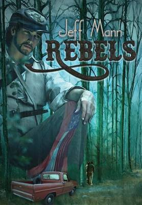 Rebels(English, Hardcover, Mann Jeff)