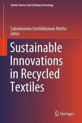 Sustainable Innovations in Recycled Textiles(English, Hardcover, unknown)