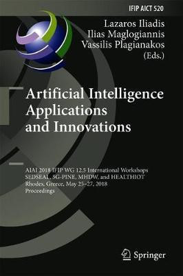 Artificial Intelligence Applications and Innovations(English, Hardcover, unknown)