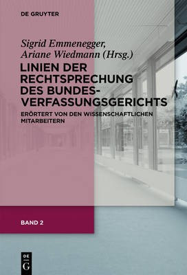 Linien der Rechtsprechung des Bundesverfassungsgerichts - eroertert von den wissenschaftlichen Mitarbeiterinnen und Mitarbeitern, Band 2, Linien der Rechtsprechung des Bundesverfassungsgerichts - eroertert von den wissenschaftlichen Mitarbeiterinnen und Mit(German, Hardcover, unknown) Linien der Rechtsprechung des Bundesverfassungsgerichts - eroertert von den wissenschaftlichen Mitarbeiterinnen und Mitarbeitern, Band 2, Linien der Rechtsprechung des Bundesverfassungsgerichts - eroertert von den wissenschaftlichen Mitarbeiterinnen und Mit(German, Hardcover, unknown)