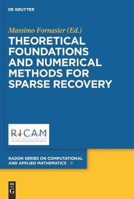 Theoretical Foundations and Numerical Methods for Sparse Recovery(English, Electronic book text, unknown)