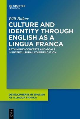Culture and Identity through English as a Lingua Franca(English, Electronic book text, Baker Will)