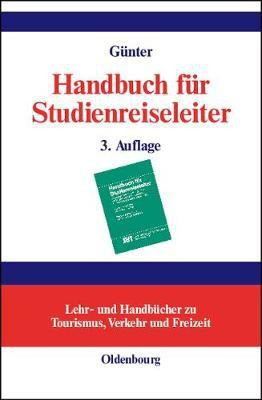 Handbuch fuer Studienreiseleiter(German, Hardcover, unknown)