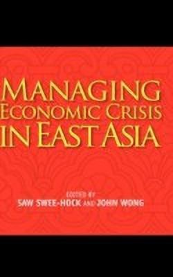 Managing Economic Crisis in East Asia(English, Hardcover, unknown)