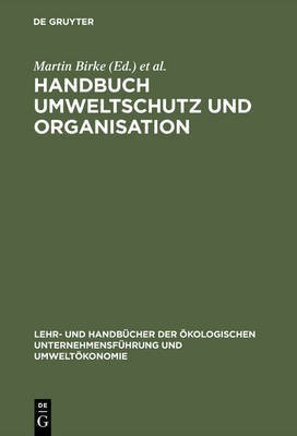 Handbuch Umweltschutz und Organisation(German, Hardcover, unknown)