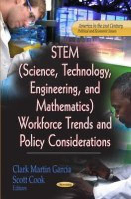 STEM (Science, Technology, Engineering & Mathematics) Workforce Trends & Policy Considerations(English, Paperback, unknown)