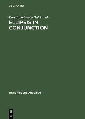 Ellipsis in Conjunction(English, Hardcover, unknown)
